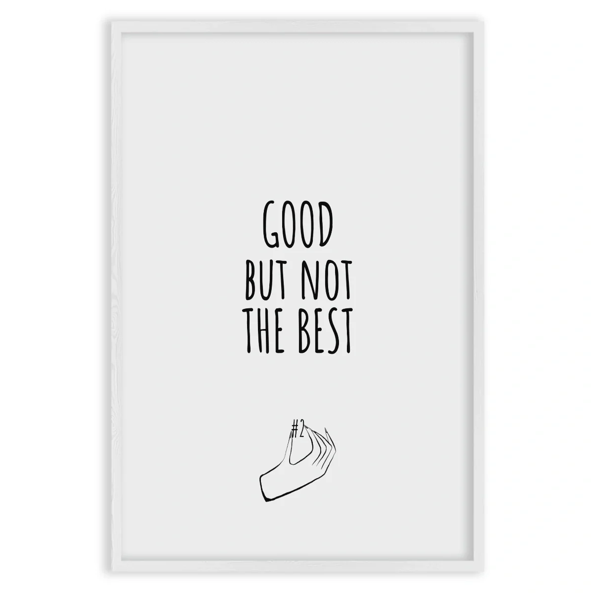 Good but not the Best - Image 5